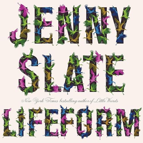 Lifeform By Jenny Slate